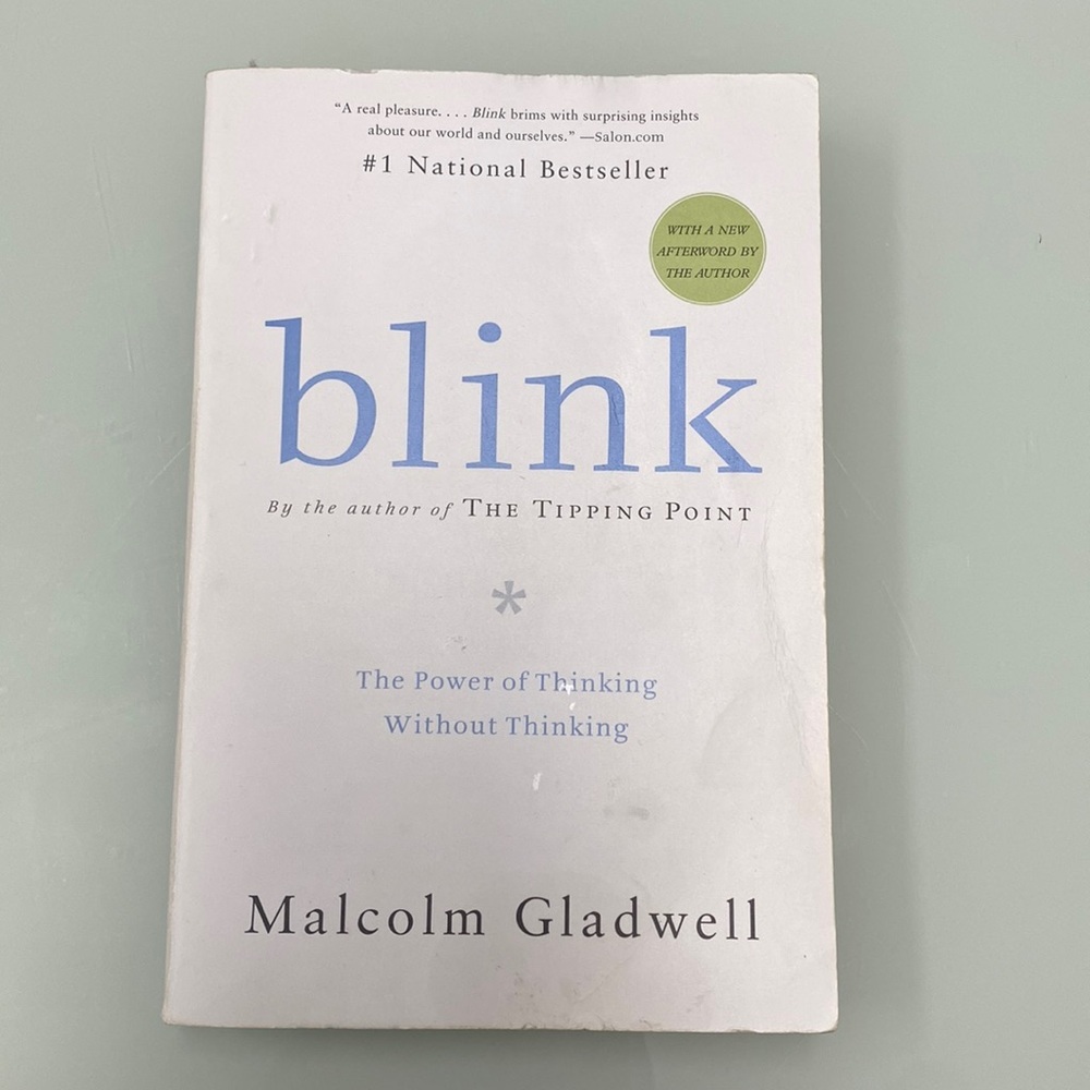 Blink The Power of Thinking Without Thinking Book